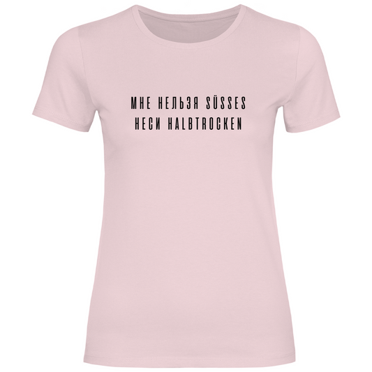 Nicht süß, halbtrocken Prem. Damen Shirt