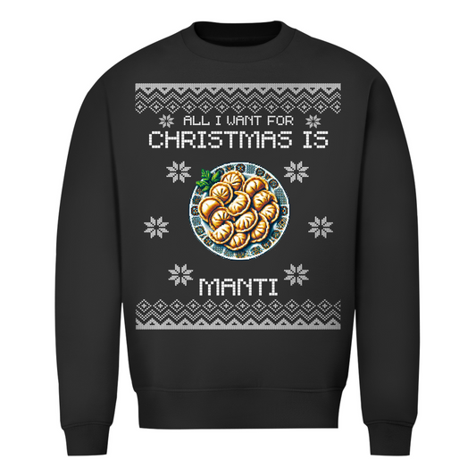 Want for Xmas Manti Sweatshirt